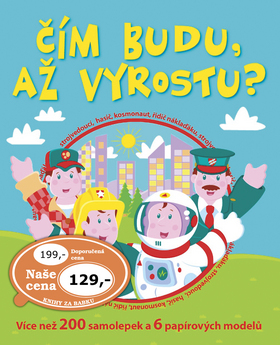 Čím budu až vyrostu?