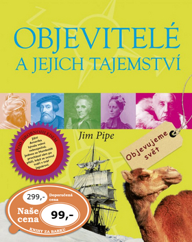 Objevitelé a jejich tajemství