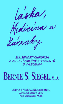 Láska, medicína a zázraky