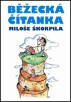 Běžecká čítanka Miloše Škorpila