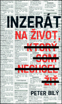 Inzerát na život, ktorý som nechcel žiť