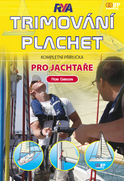 Trimování plachet pro jachtaře