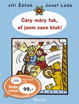 Čáry máry fuk, ať jsem zase kluk !