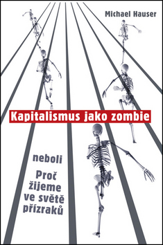 Kapitalismus jako zombie