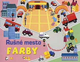 Rušné mesto Farby