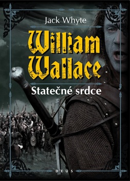 William Wallace Statečné srdce