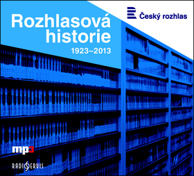 Rozhlasová historie 1923-2013