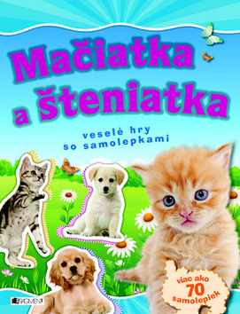 Mačiatka a šteniatka