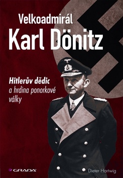 Velkoadmirál Karl Dönitz