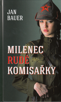 Milenec rudé komisařky