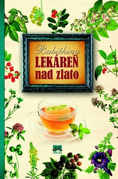 Babičkina lekáreň nad zlato