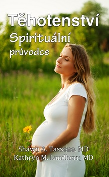 Těhotenství Spirituální průvodce