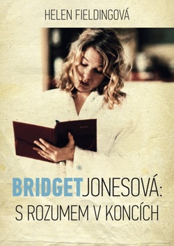 Bridget Jonesová: S rozumem v koncích