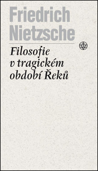 Filosofie v tragickém období Řeků