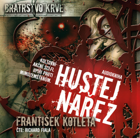 Bratrstvo krve Hustej nářez