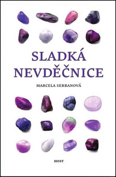 Sladká nevděčnice