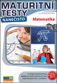 Maturitní testy nanečisto Matematika