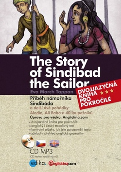 The Story of Sindibad the Sailor Příběh námořníka Sindibáda