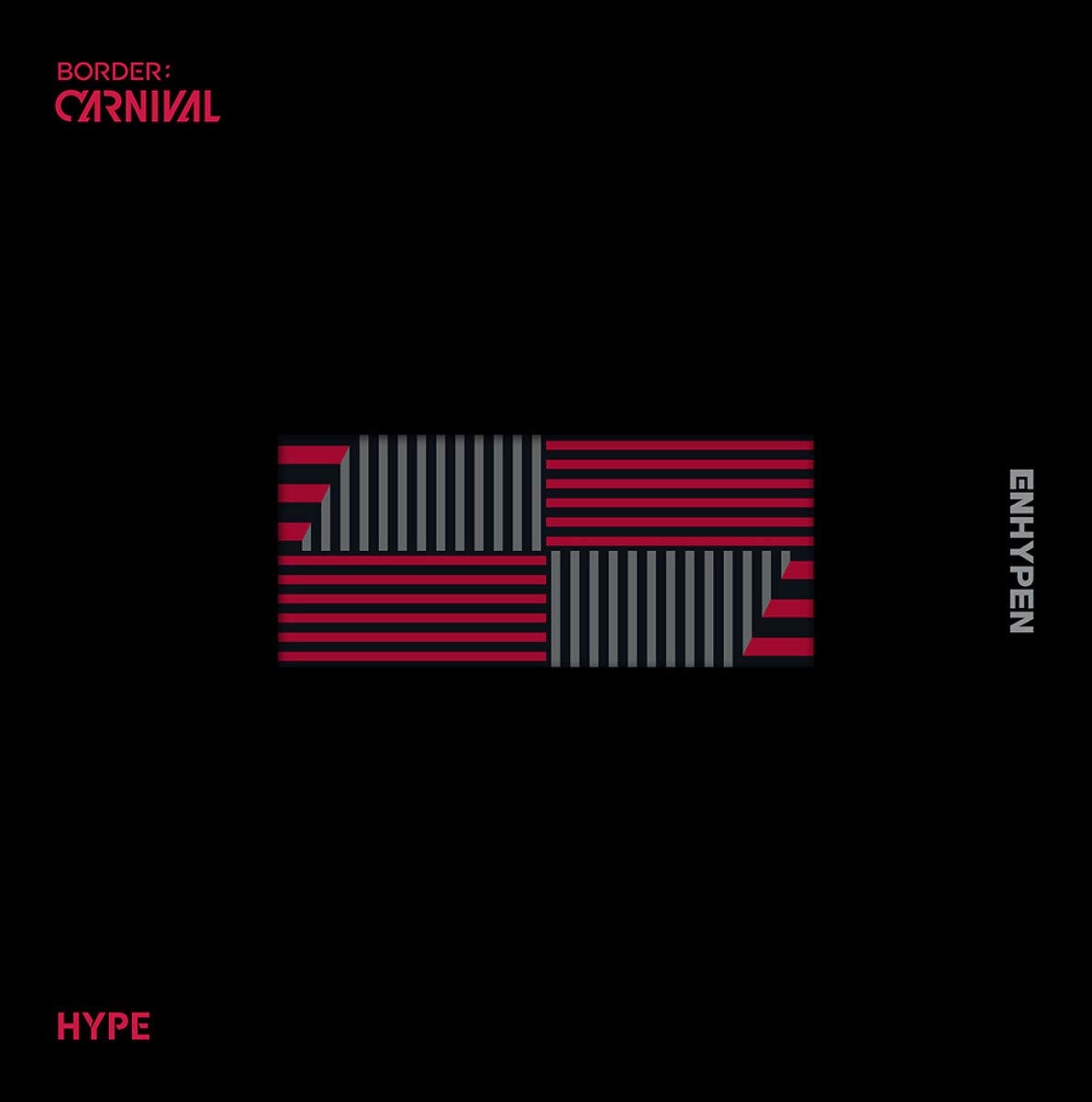 Enhypen - Border: Carnival / Hype Version