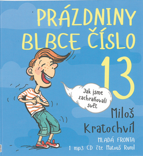 CD Prázdniny blbce číslo 13