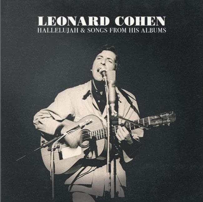 Leonard Cohen: Hallelujah & Songs from His Albums