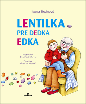 Lentilka pre dedka Edka