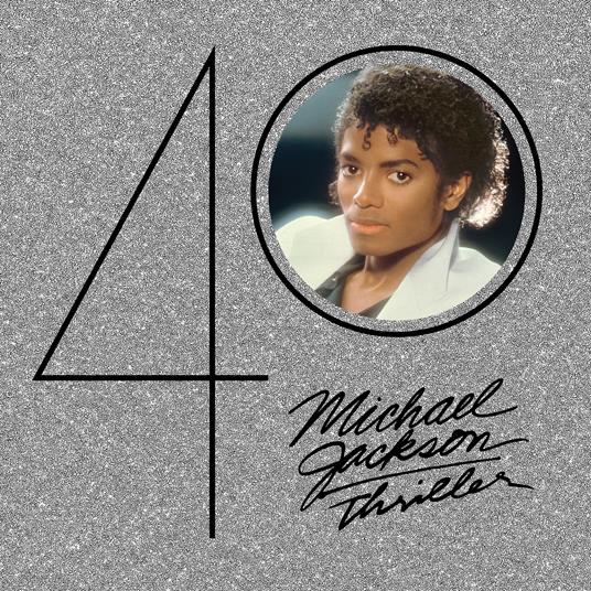 Michael Jackson: Thriller (40th Anniversary Expanded Edition)