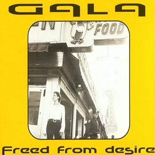 Gala: Freed from Desire (Maxi Single) LP