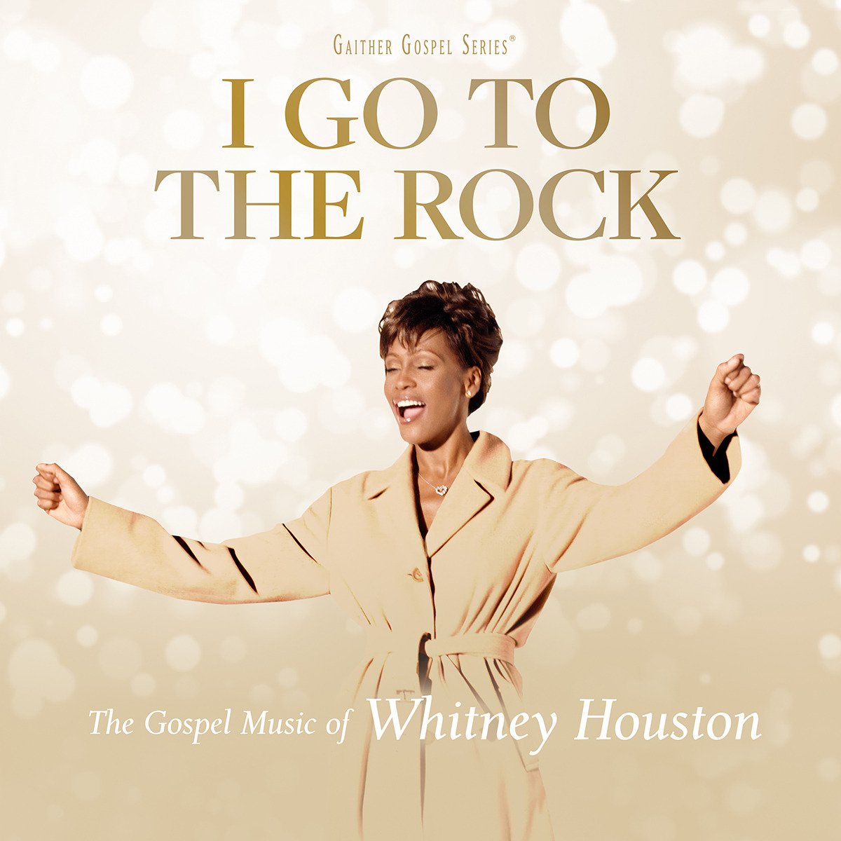 Whitney Houston: I Go To The Rock: The Gospel Music Of Whitney Houston