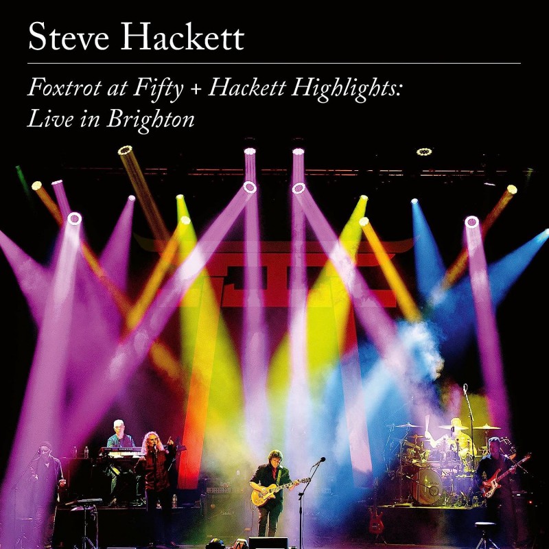 Steve Hackett: Foxtrot at Fifty + Hackett Highlights: Live in Brighton CD+DVD