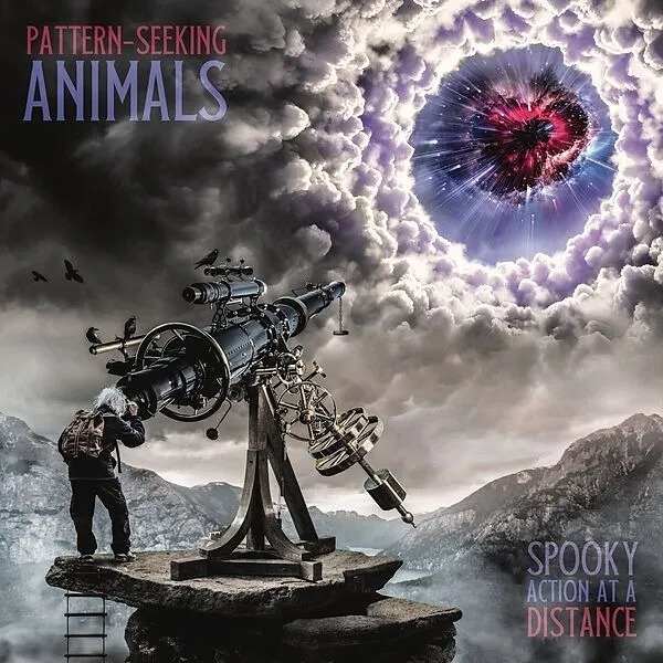 Pattern-Seeking Animals: Spooky Action At A Distance LP