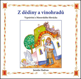 Z dědiny a vinohradů