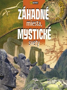 Záhadné miesta, Mystické svety