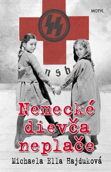 Nemecké dievča neplače