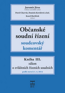 Občanské soudní řízení Kniha III.