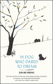 The Dog Who Dared to Dream