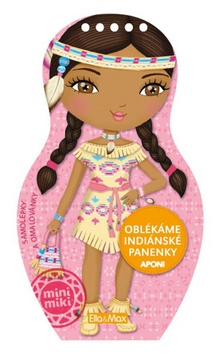 Oblékáme indiánské panenky Aponi