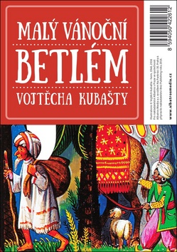 Malý vánoční betlém Vojtěcha Kubašty