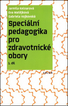 Speciální pedagogika pro zdravotnické obory