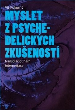 Myslet z psychedelických zkušeností