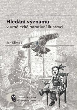 Hledání významu v umělecké narativní ilustraci