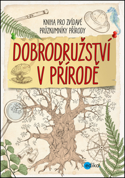 Dobrodružství v přírodě