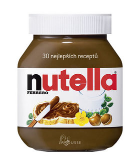 Nutella 30 nejlepších receptů