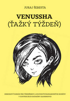 Venussha Ťažký týždeň