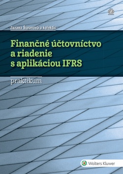 Finančné účtovníctvo a riadenie s aplikáciou IFRS