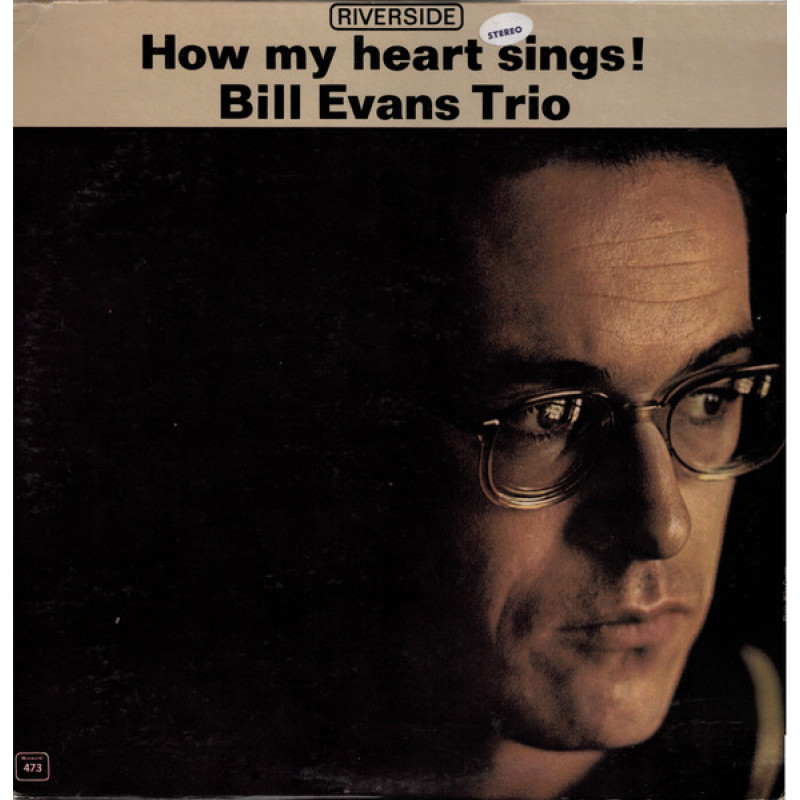 Evans Bill Trio: How My Heart Sings| LP