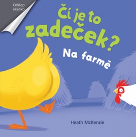 Čí je to zadeček? Na farmě