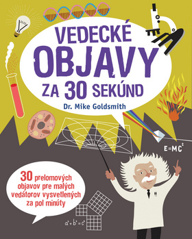 Vedecké objavy za 30 sekúnd