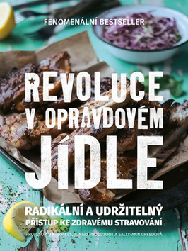 Revoluce v opravdovém jídle