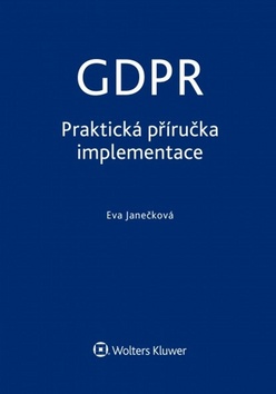 GDPR Praktická příručka implementace